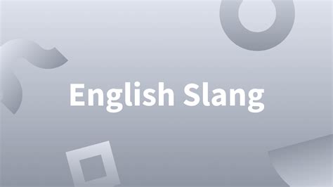 flerps meaning slang|English Slang Words: 25 Examples and Definitions .
